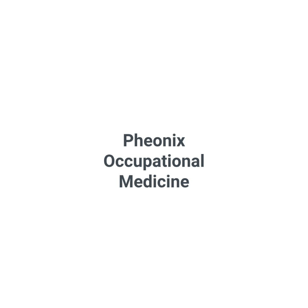 Pheonix Occupational Medicine