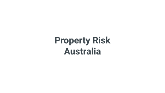 Property Risk Australia