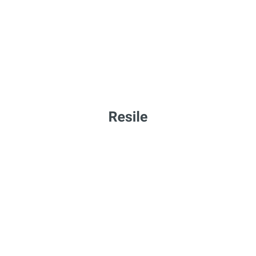Resile